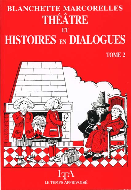[9782283581117] Theatre et histoires en dialogue t.2