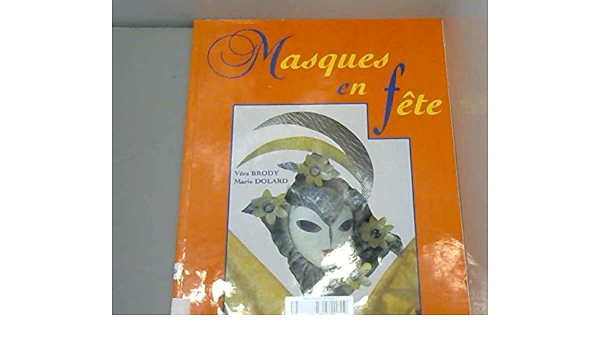 Masques en fete
