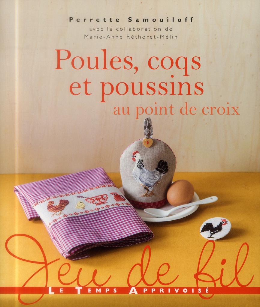 Poules, coqs et poussins au point de croix