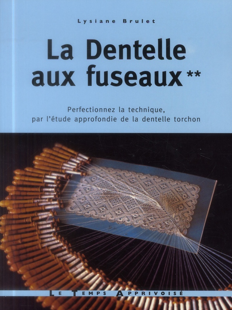 [épuisé] Dentelle aux fuseaux t.2