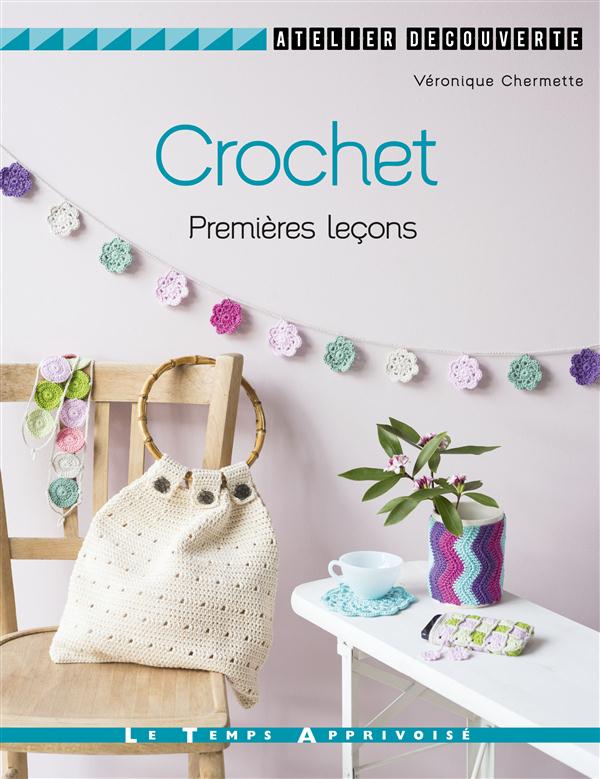 Crochet ; premières loçons