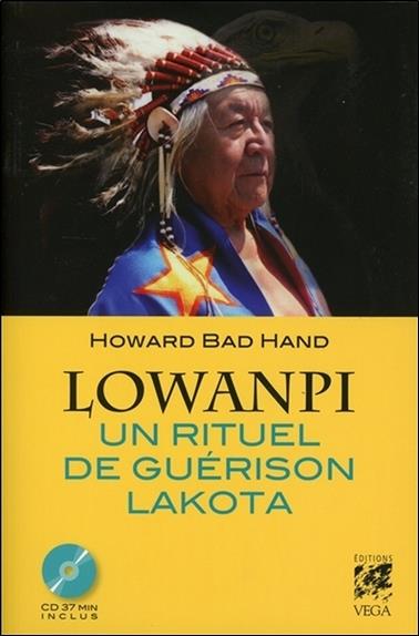 Lowanpi, un rituel de guérison lakota (CD)