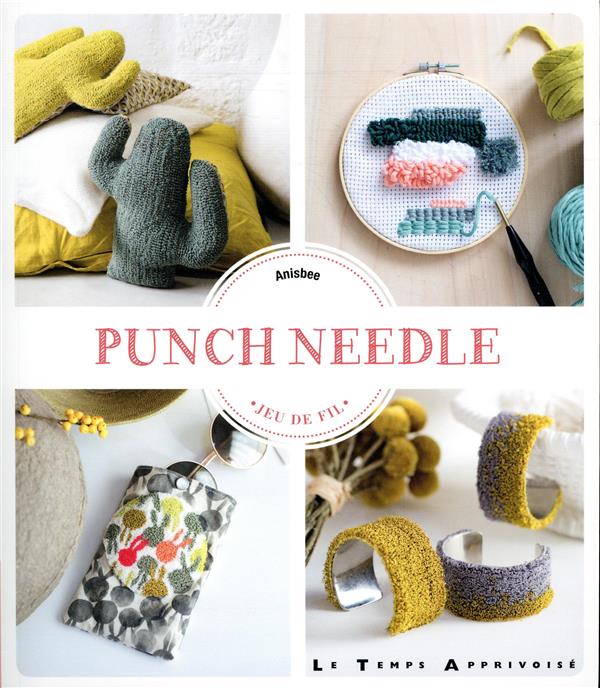 Punch needle (préface de Fabrice Besse)