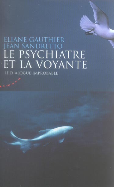 Le psychiatre et la voyante