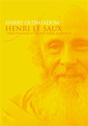 Henri le Saux ; christianisme et spiritualité indienne