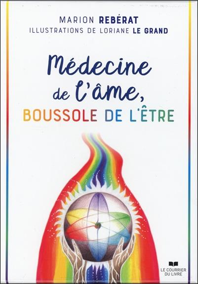 Médecine de l’âme, boussole de l’être (Coffret)