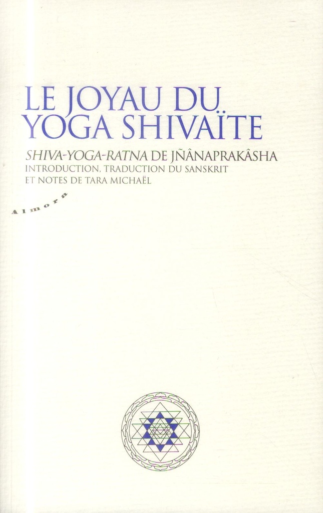 Le joyau du yoga shivaïte