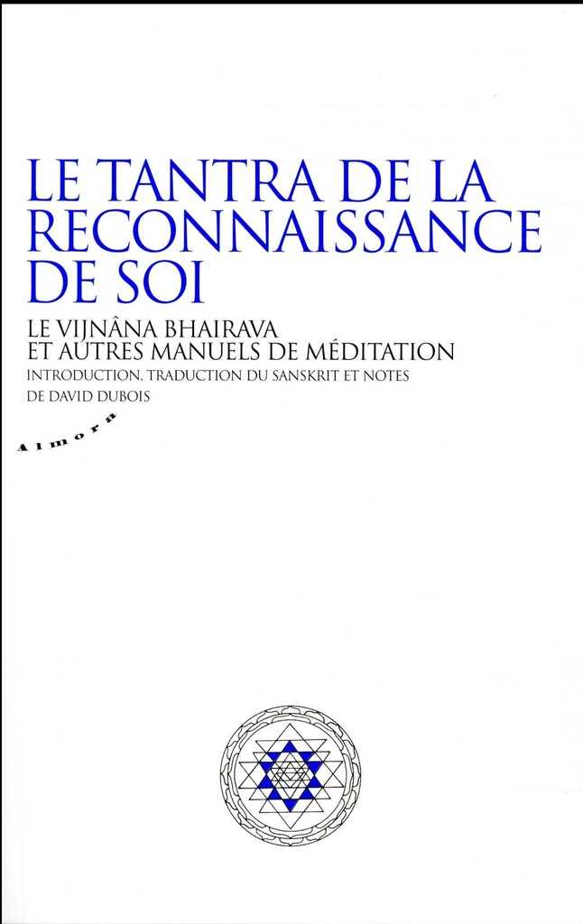 Le tantra de la reconnaissance de soi