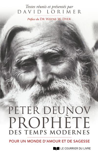 Peter Deunov, prophète des temps modernes