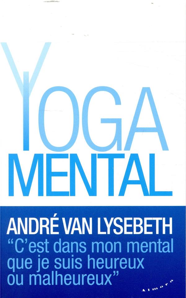 Le yoga mental