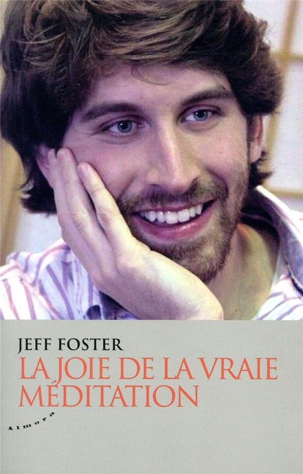 La joie de la vraie méditation