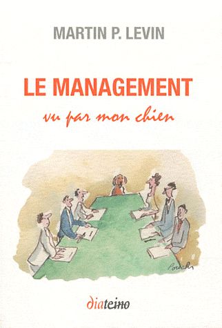 Mon chien m'a tout appris du management