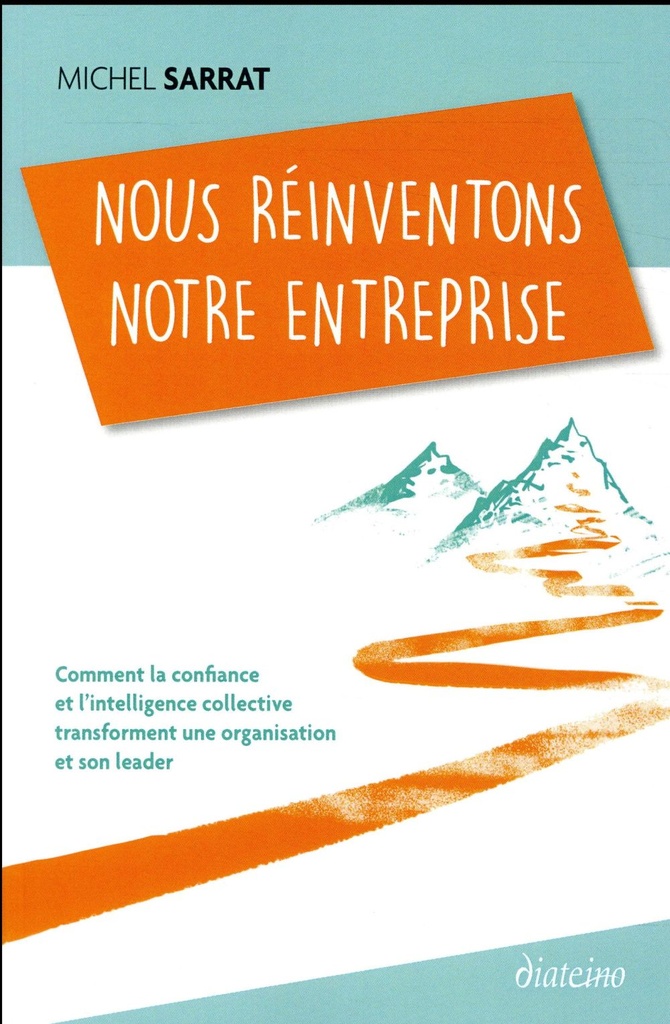 Nous réinventons notre entreprise