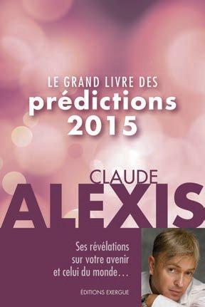 Le grand Livre des prédictions 2015