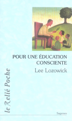 Pour une éducation consciente