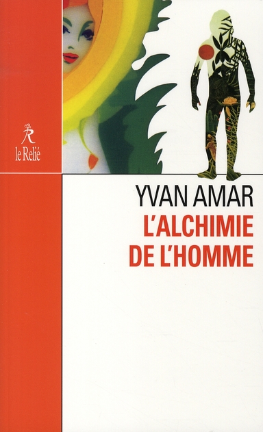 L'alchimie de l'homme