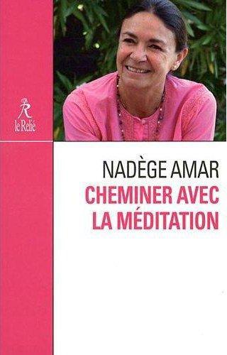 Cheminer avec la meditation