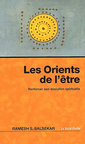 Les Orients de l'être