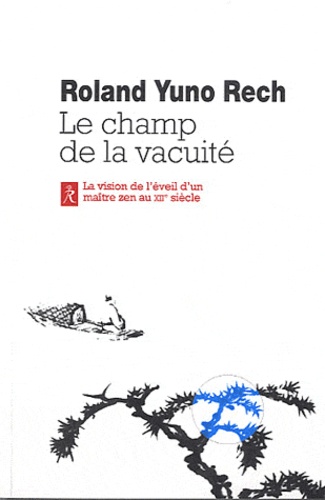 Le champ de la vacuité
