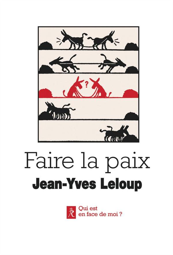 Faire la paix