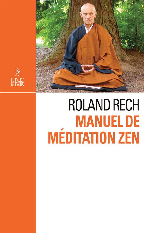 Manuel de méditation zen