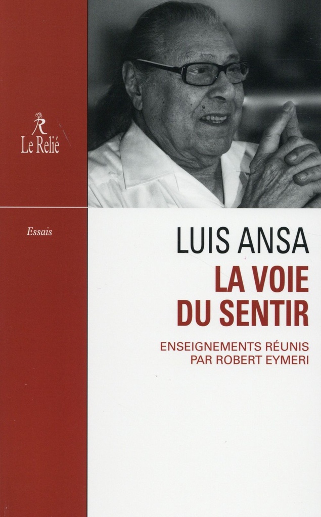 Luis Ansa ; la voie du sentir