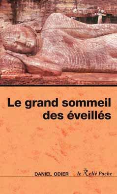 Le grand sommeil des éveillés