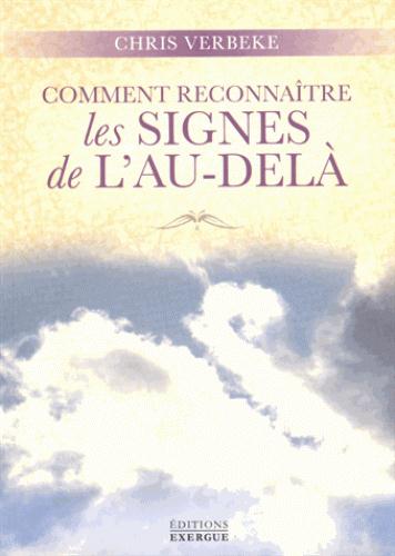 Comment reconnaître les signes de l'au-delà