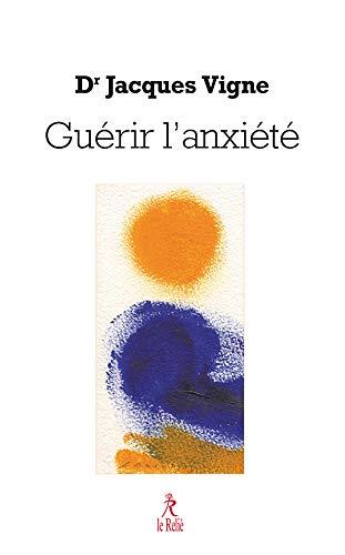 Guérir l'anxiété