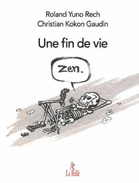 Une fin de vie zen