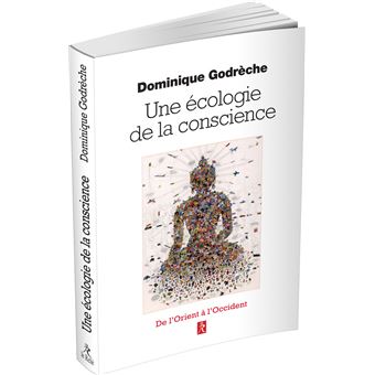 Une ecologie de la conscience