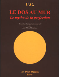 Le dos au mur ou le mythe de la perfection