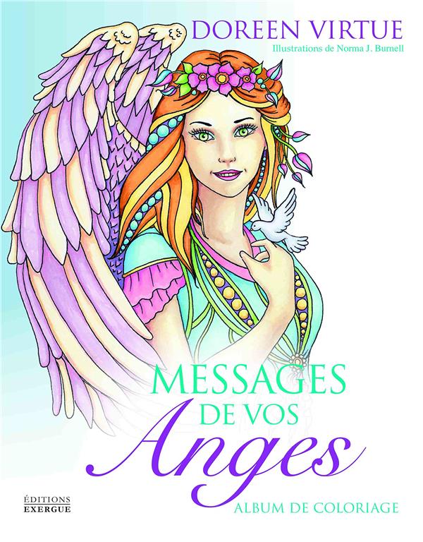 Messages de vos anges ; album de coloriage