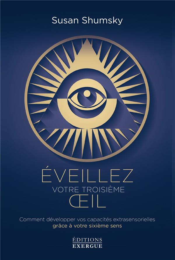 éveillez votre troisième oeil