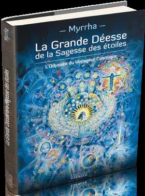 La grande déesse de la sagesse des étoiles ; l'odyssée du voyage cosmique