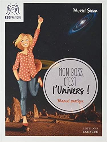 Mon boss c'est l'univers