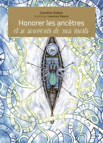 Honorer les ancetres et se souvenir de nos morts