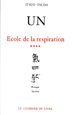 école de la respiration t.4 ; un