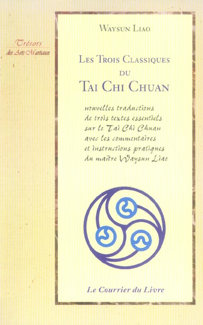 Les trois classiques du tai chi chuan