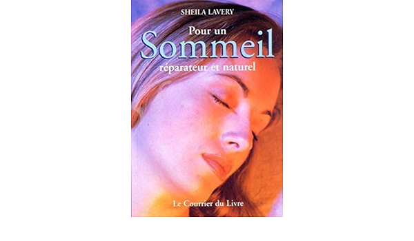 Pour un sommeil reparateur et naturel