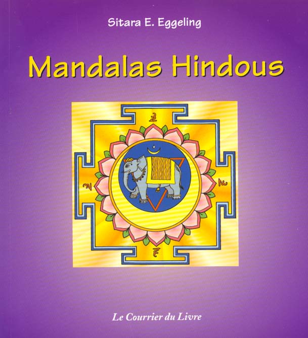 Atelier mandalas ; mandalas hindous