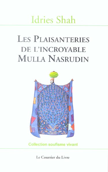 [9782702905135] Les plaisanteries de l'incroyable mulla nasrudin