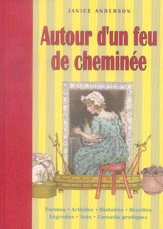 Autour d'un feu de cheminee