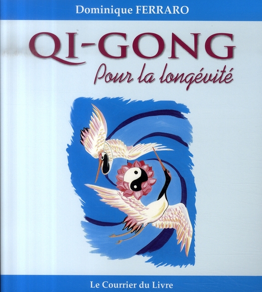 Qi-gong pour la longévité