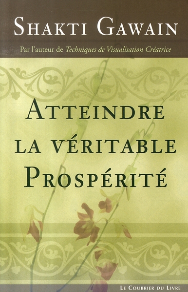 Atteindre la véritable prospérité