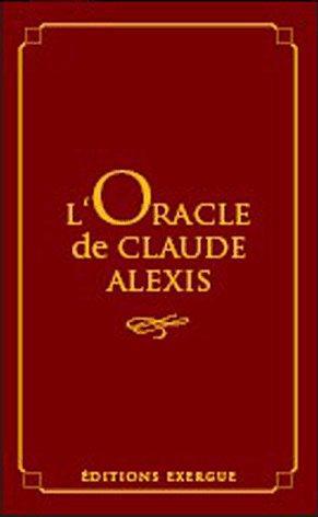 L'oracle de Claude Alexis (Coffret)