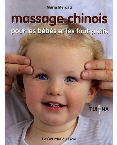 Massage chinois pour les bébés et les tout-petits