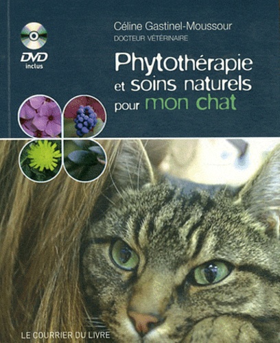 Phythothérapie et soins naturels pour mon chat