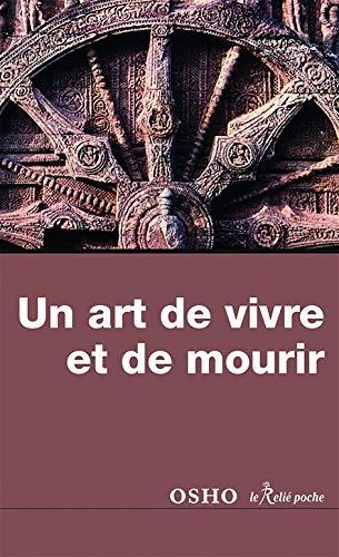 Un art de vivre et de mourir