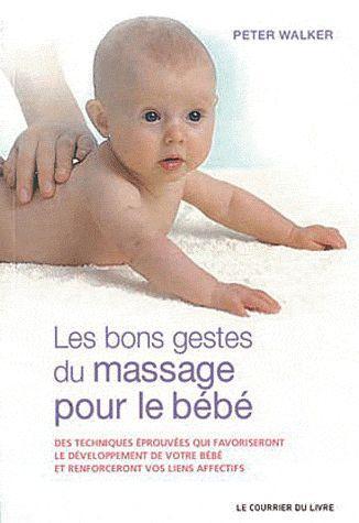 Les bons gestes du massage pour les bébés